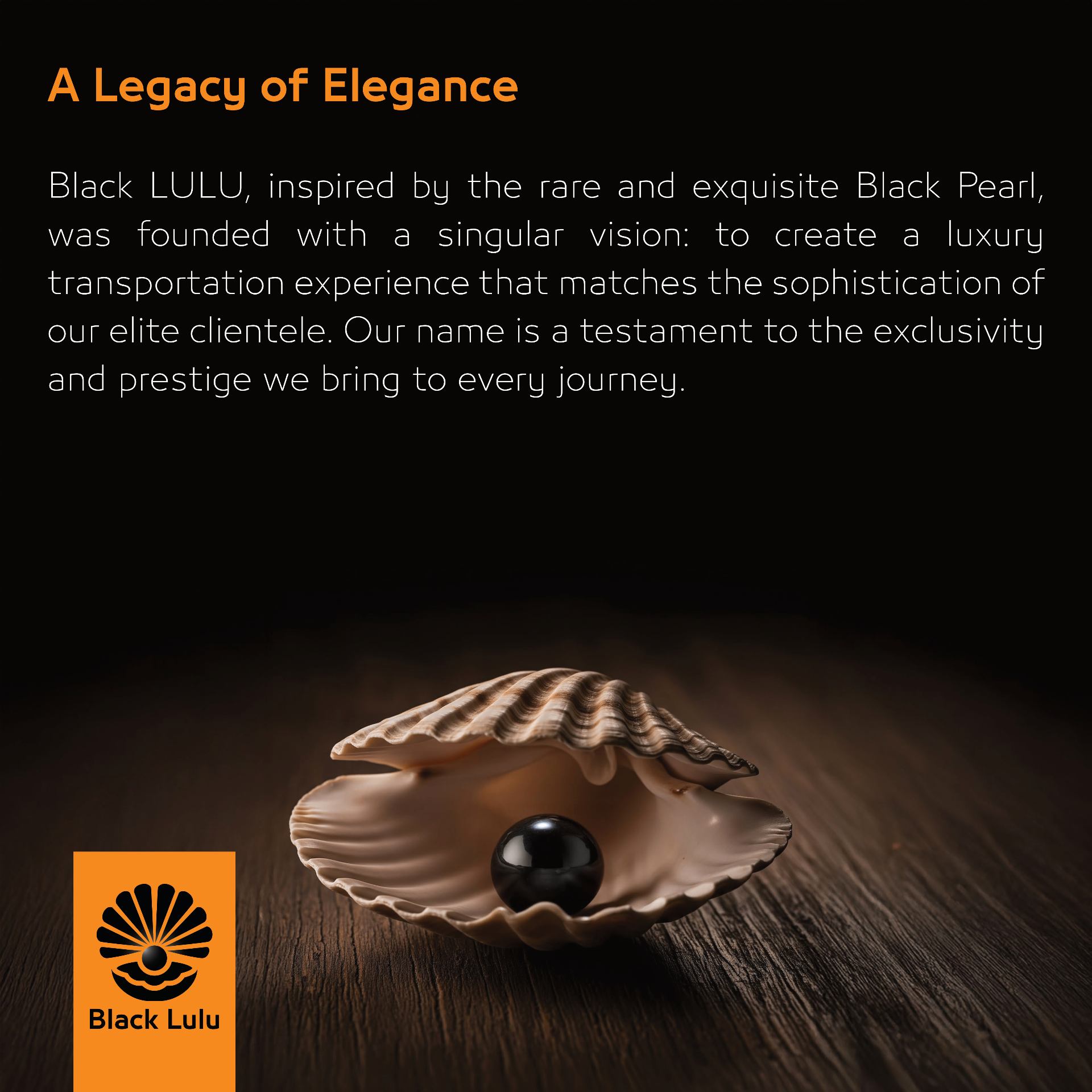 A Legacy of Elegance — Black Lulu, inspired by the rare and exquisite Black Pearl